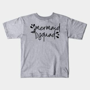 mermaid  squad Kids T-Shirt